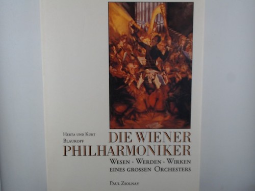 Die wiener philharmoniker - die,